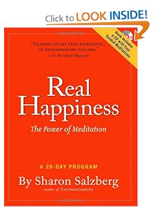 Real Happiness: The Power of Meditation: A 28-Day Program [Print + CD] [Paperback] — by Sharon Salzberg