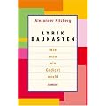 Lyrik Baukasten: Wie man ein Gedicht macht