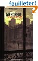 Mercredi mensonge