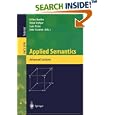 Applied Semantics: International Summer School, APPSEM 2000,... by  Gilles Barthe, Peter Dybjer, Luis Pinto, and Joao Saraiva