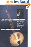 America's Instrument: The Banjo in th...