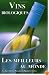 Les meilleurs vins biologiques au monde