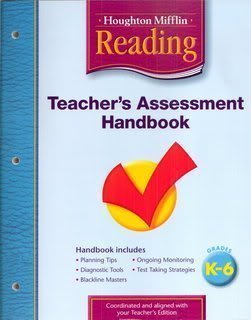 Houghton Mifflin Reading: Teacher's Assessment Handbook Grades K-6