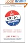 The Great Awakening: Reviving Faith and Politics in a Post-Religious Right America