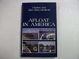 Afloat in America : two enthusiasts explore the United States and Canada by waterway and rail