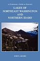 A Fisherman's Guide to Selected High Lakes of Northeast Washington and Northern Idaho