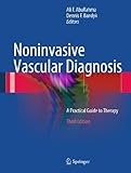 Noninvasive vascular diagnosis : a practical guide to therapy