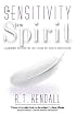 The Sensitivity of the Spirit