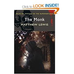 The Monk (Wordsworth Mystery & Supernatural) (Tales of Mystery & the Supernatural)