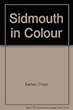 Sidmouth in colour