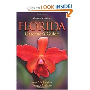 Florida Gardener's Guide, 2nd Edition Tom MacCubbin and Georgia Tasker