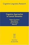 cover of Cognitive Approaches to Lexical Semantics (Cognitive Linguistics Research, 23)