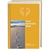 Bibelausgaben, Die Gute Nachricht Bibel, Sonderausgabe (Nr.1620): Altes und Neues Testament. Ohne Sp�tschriften des Alten Testaments