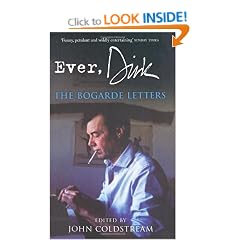 Ever, Dirk: The Bogarde Letters