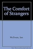 The comfort of strangers