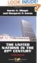 The United Nations in the 21st Century (Dilemmas in World Politics)