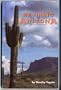 Retiring in Arizona: Your One-Stop Guide to Living, Loving and Lounging Under the Sun
