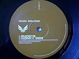 DARK SOLDIER Ghosts / Wonky Dog 12"