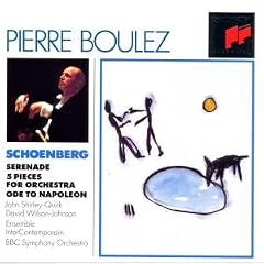 Boulez conducts Schoenberg - Volume 1