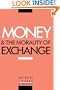 Money and the Morality of Exchange