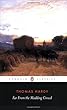 Far from the Madding Crowd (Penguin Classics)