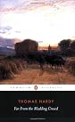 Far from the Madding Crowd