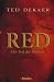 Red - Der Tod des Meisters. Circle-Trilogie Band 2 (Gebundene Ausgabe)
