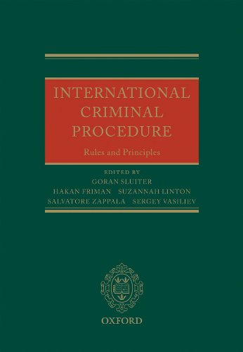International Criminal Procedure: Principles and Rules On Sale