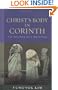 Christ's Body in Corinth: The Politics of a Metaphor (Paul in Critical Contexts)
