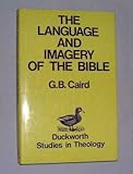 The language and imagery of the Bible