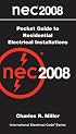 National Electrical Code  2008 Pocket Guide to Residential Electrical Installations (International Electrical Code)