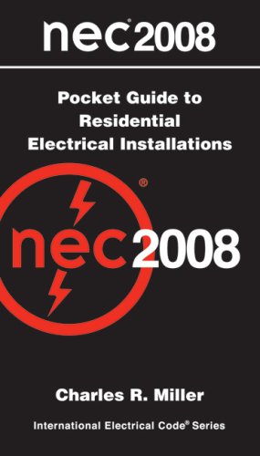 National Electrical Code  2008 Pocket Guide to Residential Electrical Installations (International Electrical Code) under The Books Store