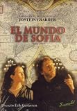 SILJE STORSTEIN/TOMAS VON BROMSSEN/ANDRINE SAETE : EL MUNDO DE SOFIA. PELICULA