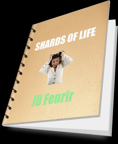 Shards of Life