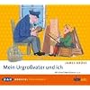Mein Urgro�vater und ich: H�rspiel f�r Kinder, 2 Audio-CDs