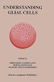 Understanding Glial Cells