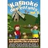 Karaok� des enfants - Volume 2 : Le top des comptines en animation 3D