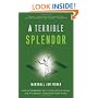 A Terrible Splendor: Three Extraordinary Men, a World Poised for War, and the Greatest Tennis Match Ever Played