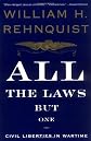 All the Laws But One