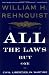 All the Laws but One: Civil Liberties in Wartime