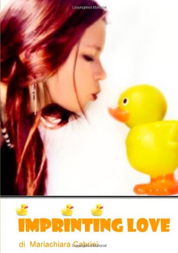 IMPRINTING LOVE