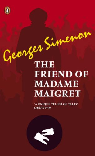 City Travel Guides Discounted  Books : The Friend of Madame Maigret (Penguin Red Classics)