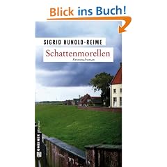 Schattenmorellen: Kriminalroman
