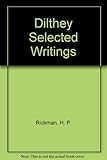 W. Dilthey, selected writings