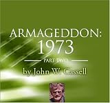 Armageddon: 1973 - Part 2 Armageddon: 1973 - Part 2