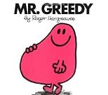Mr. Greedy