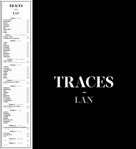 Traces: LAN (Local Architecture Network)