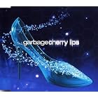 Click here to buy Cherry Lips by  Garbage .