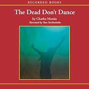 The Dead Don't Dance: A Novel of Awakening | [Charles Martin]