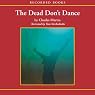 The Dead Don't Dance: A Novel of Awakening